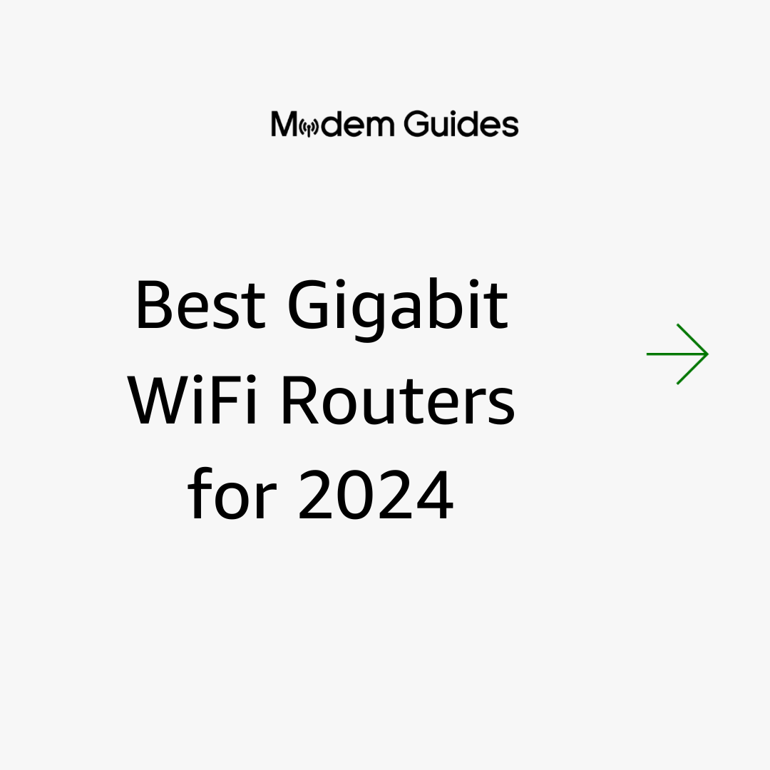 Best Gigabit WiFi Routers for 2024 – How to Save Money on Your Internet Bill