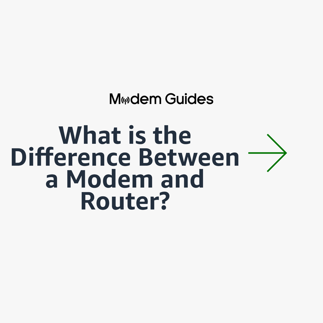 What is the Difference Between a Modem and Router?